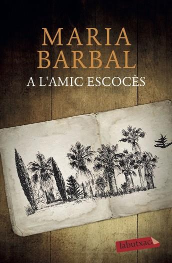 A L'AMIC ESCOCÈS | 9788417423094 | BARBAL, MARIA | Llibreria Online de Banyoles | Comprar llibres en català i castellà online