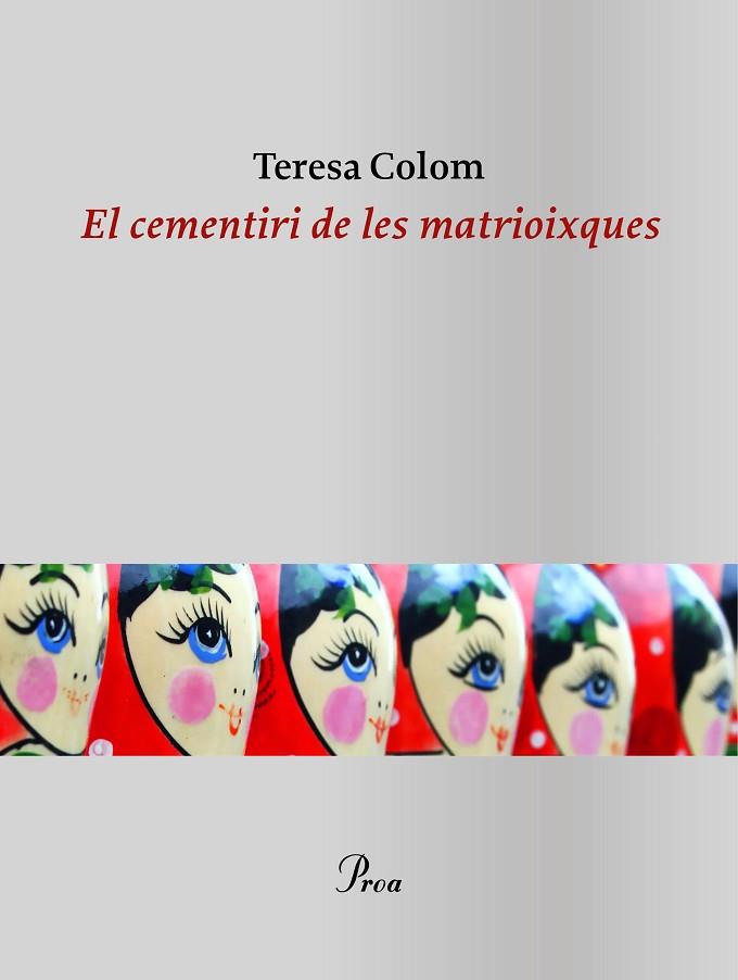 EL CEMENTIRI DE LES MATRIOIXQUES | 9788475888866 | COLOM, TERESA | Llibreria Online de Banyoles | Comprar llibres en català i castellà online
