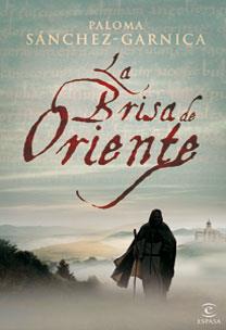 BRISA DE ORIENTE, LA | 9788467029796 | SANCHEZ GARNICA, PALOMA | Llibreria Online de Banyoles | Comprar llibres en català i castellà online