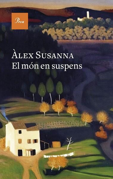 EL MÓN EN SUSPENS | 9788475889764 | SUSANNA, ÀLEX | Llibreria Online de Banyoles | Comprar llibres en català i castellà online