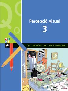 QUADERN PERCEPCIO VISUAL 3 N.E. | 9788441209282 | BLANCH, XAVIER/ESPOT, LAURA | Llibreria Online de Banyoles | Comprar llibres en català i castellà online