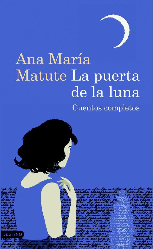 PUERTA DE LA LUNA, LA | 9788423343508 | MATUTE, ANA MARÍA  | Llibreria Online de Banyoles | Comprar llibres en català i castellà online