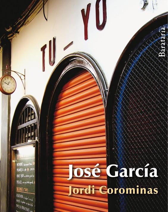 JOSÉ GARCÍA | 9788492979301 | COROMINAS JULIÁN, JORDI | Llibreria Online de Banyoles | Comprar llibres en català i castellà online