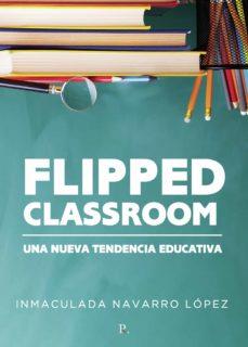 FLIPPED CLASSROOM | 9788418990076 | NAVARRO, INMACULADA | Llibreria Online de Banyoles | Comprar llibres en català i castellà online