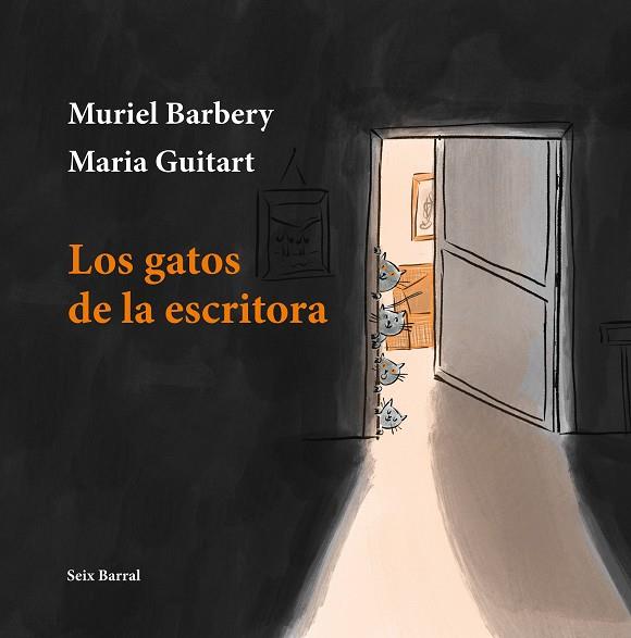 LOS GATOS DE LA ESCRITORA | 9788432239809 | BARBERY, MURIEL/GUITART FERRER, MARIA | Llibreria Online de Banyoles | Comprar llibres en català i castellà online