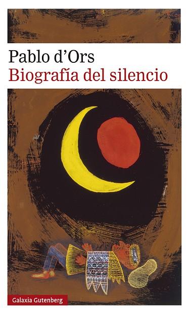BIOGRAFÍA DEL SILENCIO | 9788417971717 | D'ORS, PABLO | Llibreria L'Altell - Llibreria Online de Banyoles | Comprar llibres en català i castellà online - Llibreria de Girona