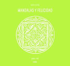 MANDALAS Y FELICIDAD | 9788416497690 | PRÉ, MARIE | Llibreria Online de Banyoles | Comprar llibres en català i castellà online