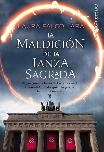 LA MALDICIÓN DE LA LANZA SAGRADA | 9788491647584 | FALCÓ LARA, LAURA | Llibreria Online de Banyoles | Comprar llibres en català i castellà online