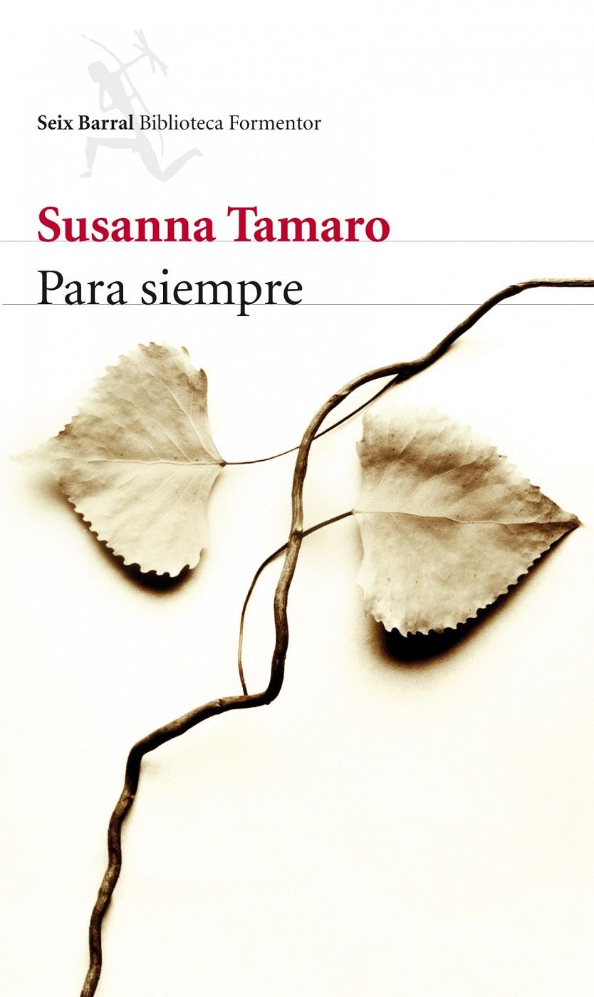 PARA SIEMPRE | 9788432214066 | TAMARO SUSANNA | Llibreria Online de Banyoles | Comprar llibres en català i castellà online