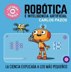 ROBOTICA E INTELIGENCIA ARTIFICIAL | 9788448856526 | CARLOS PAZOS | Llibreria Online de Banyoles | Comprar llibres en català i castellà online