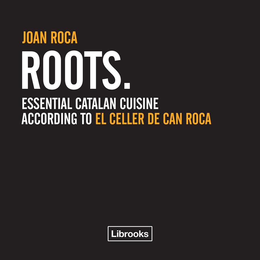 ROOTS | 9788494509544 | ROCA FONTANÉ, JOAN | Llibreria Online de Banyoles | Comprar llibres en català i castellà online