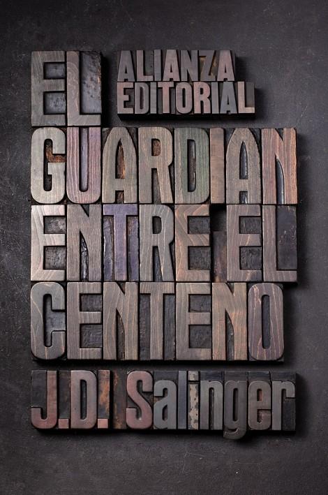 GUARDIÁN ENTRE EL CENTENO, EL | 9788420674209 | SALINGER, J. D. | Llibreria Online de Banyoles | Comprar llibres en català i castellà online
