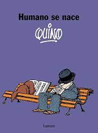 HUMANO SE NACE | 9788426445452 | QUINO | Llibreria Online de Banyoles | Comprar llibres en català i castellà online