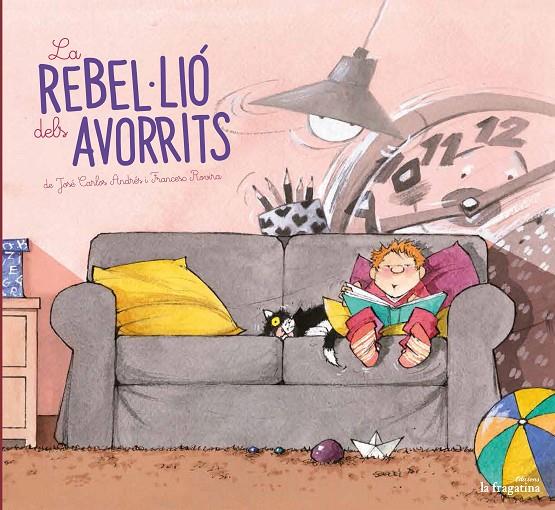 LA REBEL·LIÓ DELS AVORRITS | 9788416566716 | ANDRÉS, JOSÉ CARLOS | Llibreria Online de Banyoles | Comprar llibres en català i castellà online