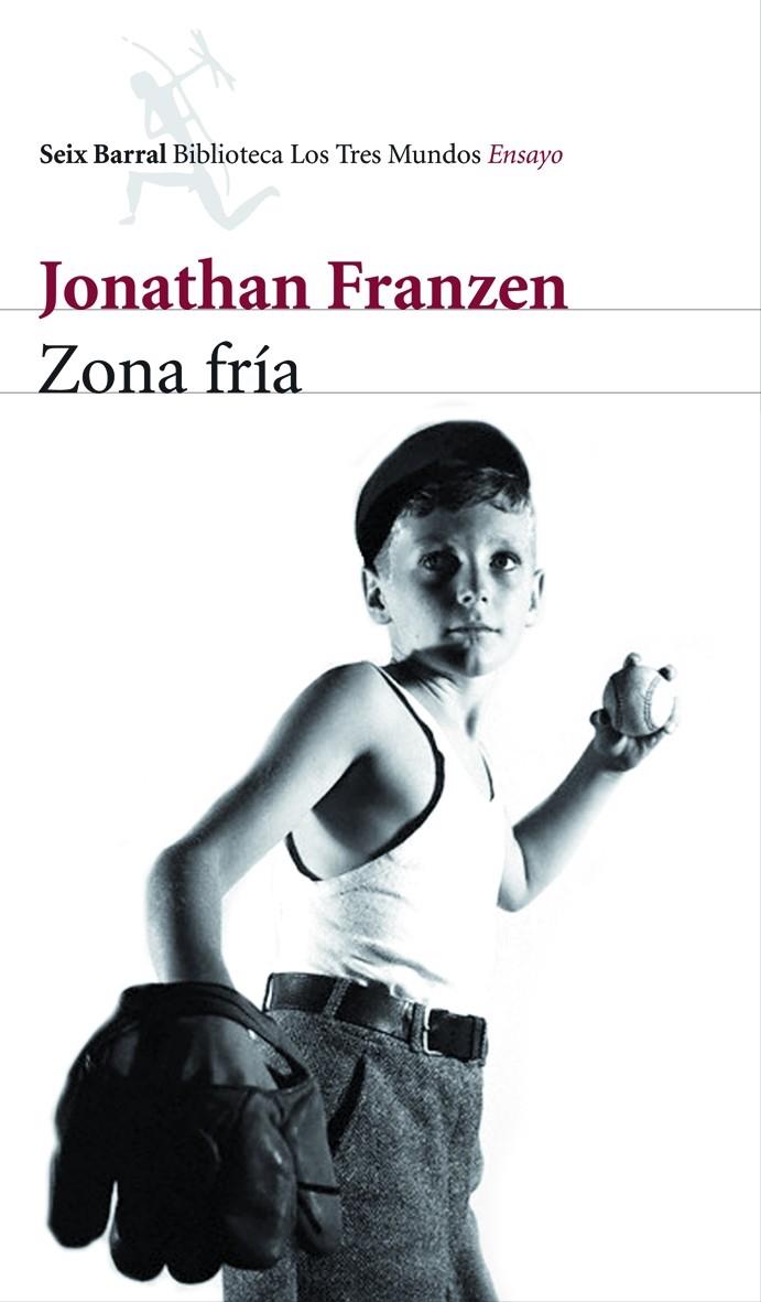ZONA FRIA (LOS TRES MUNDOS) | 9788432209062 | FRANZEN, JONATHAN | Llibreria Online de Banyoles | Comprar llibres en català i castellà online