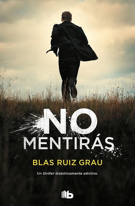 NO MENTIRÁS | 9788413141794 | RUIZ GRAU, BLAS | Llibreria Online de Banyoles | Comprar llibres en català i castellà online