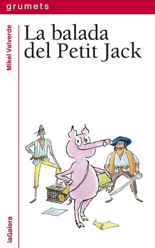 BALADA DEL PETIT JACK, LA | 9788424667511 | VALVERDE, MIKEL | Llibreria Online de Banyoles | Comprar llibres en català i castellà online