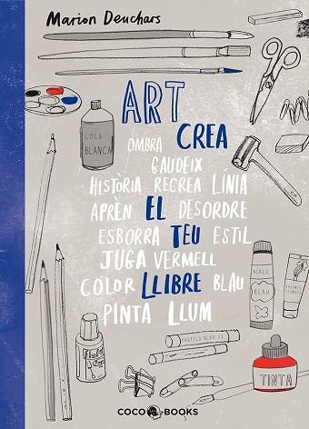 ART, CREA EL TEU LLIBRE | 9788494913686 | MARION DEUCHARS | Llibreria Online de Banyoles | Comprar llibres en català i castellà online