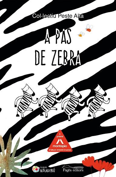 A PAS DE ZEBRA | 9788413032771 | COL·LECTIU PESTE ALTA | Llibreria Online de Banyoles | Comprar llibres en català i castellà online