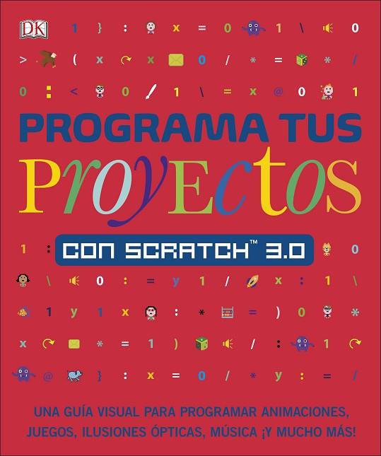 PROGRAMA TUS PROYECTOS CON SCRATCH 3.0 | 9780241432457 | AAVV | Llibreria Online de Banyoles | Comprar llibres en català i castellà online