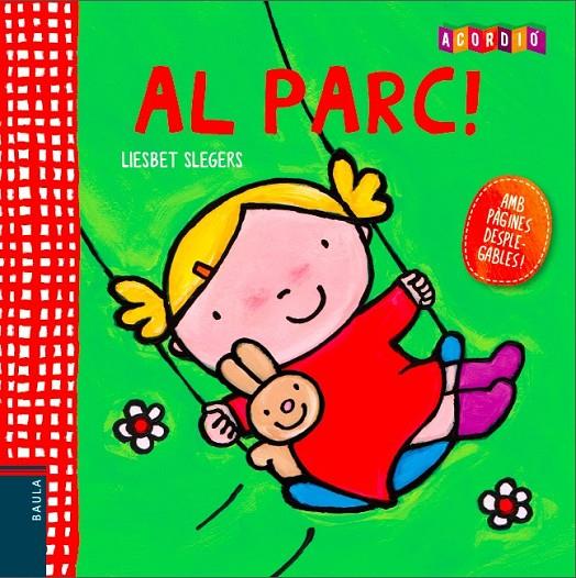 AL PARC! | 9788447928378 | SLEGERS, LIESBET | Llibreria Online de Banyoles | Comprar llibres en català i castellà online