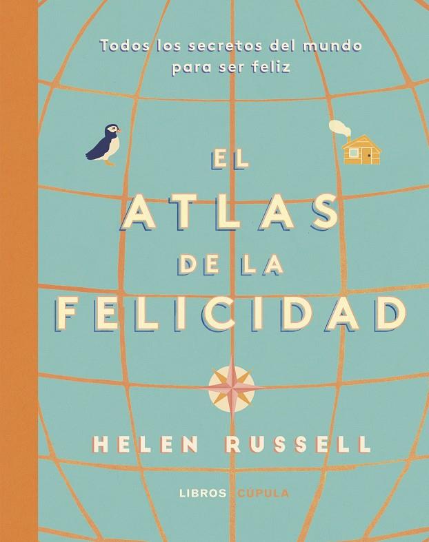 ATLAS DE LA FELICIDAD | 9788448025519 | RUSSELL, HELEN | Llibreria Online de Banyoles | Comprar llibres en català i castellà online
