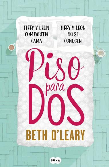 PISO PARA DOS | 9788491293064 | O'LEARY, BETH | Llibreria Online de Banyoles | Comprar llibres en català i castellà online