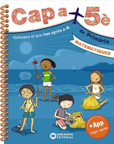CAP A 5È. MATEMÀTIQUES | 9788448950682 | BARCANOVA, EDITORIAL | Llibreria Online de Banyoles | Comprar llibres en català i castellà online