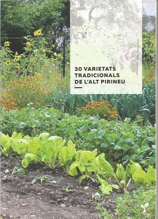 30 VARIETATS TRADICIONALS DE L'ALT PIRINEU | 9788418530036 | COL·LECTIU EIXARCOLANT | Llibreria Online de Banyoles | Comprar llibres en català i castellà online