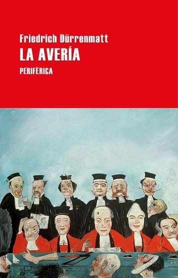 LA AVERÍA | 9788418264535 | DÜRRENMATT, FRIEDRICH | Llibreria Online de Banyoles | Comprar llibres en català i castellà online
