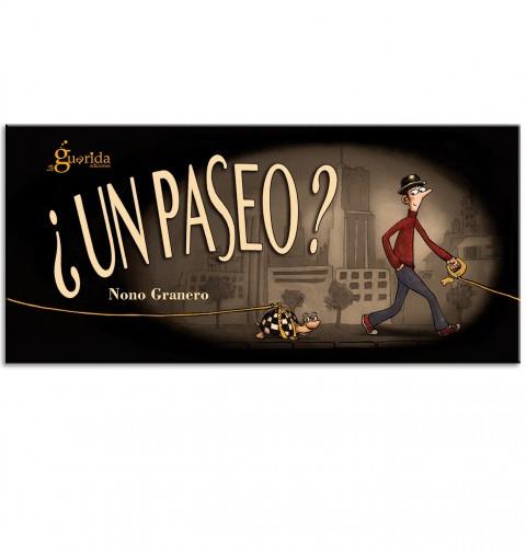 ¿UN PASEO? | 9788494177187 | GRANERO MOYA, NONO | Llibreria Online de Banyoles | Comprar llibres en català i castellà online