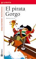 EL PIRATA GORGO | 9788424631673 | BADAL , JOSEP LLUIS | Llibreria Online de Banyoles | Comprar llibres en català i castellà online