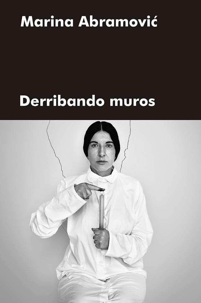 DERRIBANDO MUROS | 9788417893880 | ABRAMOVIC, MARINA | Llibreria Online de Banyoles | Comprar llibres en català i castellà online