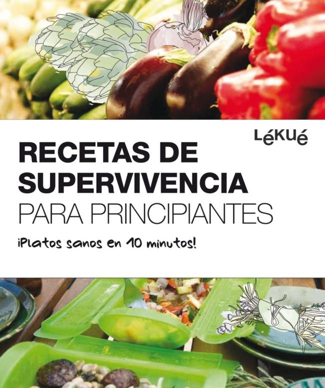 RECETAS DE SUPERVIVENCIA PARA PRINCIPIANTES | 9788415193012 | LEKUÉ | Llibreria Online de Banyoles | Comprar llibres en català i castellà online