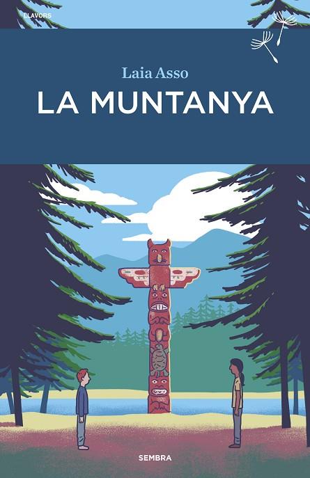 MUNTANYA, LA | 9788416698721 | ASSO, LAIA | Llibreria Online de Banyoles | Comprar llibres en català i castellà online