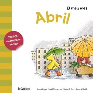 ABRIL | 9788424655754 | ESPOT, LAURA/MONSERRAT, DAVID/TORT, ELISABETH | Llibreria Online de Banyoles | Comprar llibres en català i castellà online