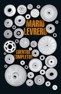 CUENTOS COMPLETOS (MAPA DE LAS LENGUAS) | 9788439736066 | LEVRERO, MARIO | Llibreria Online de Banyoles | Comprar llibres en català i castellà online