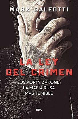 VORY: LA LEY DEL CRIMEN | 9788491872061 | GALEOTTI, MARK | Llibreria Online de Banyoles | Comprar llibres en català i castellà online