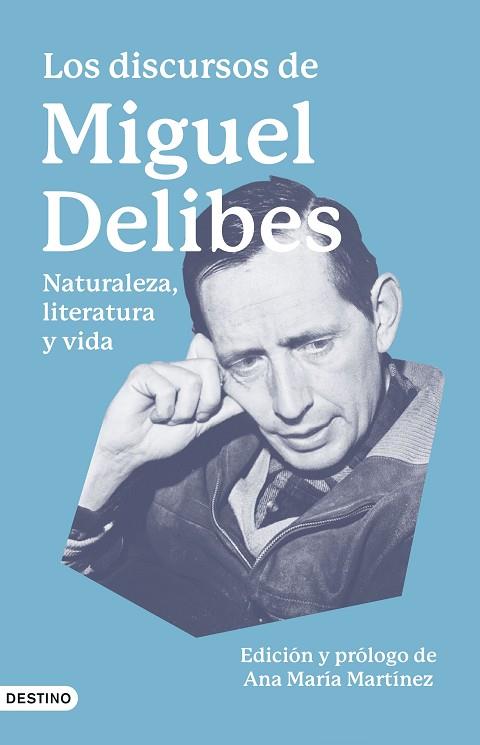 LOS DISCURSOS DE MIGUEL DELIBES | 9788423363476 | DELIBES SETIÉN, MIGUEL | Llibreria Online de Banyoles | Comprar llibres en català i castellà online