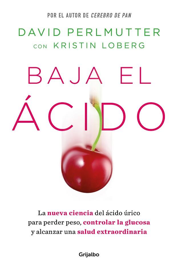 BAJA EL ÁCIDO | 9788425365188 | PERLMUTTER, DAVID | Llibreria Online de Banyoles | Comprar llibres en català i castellà online