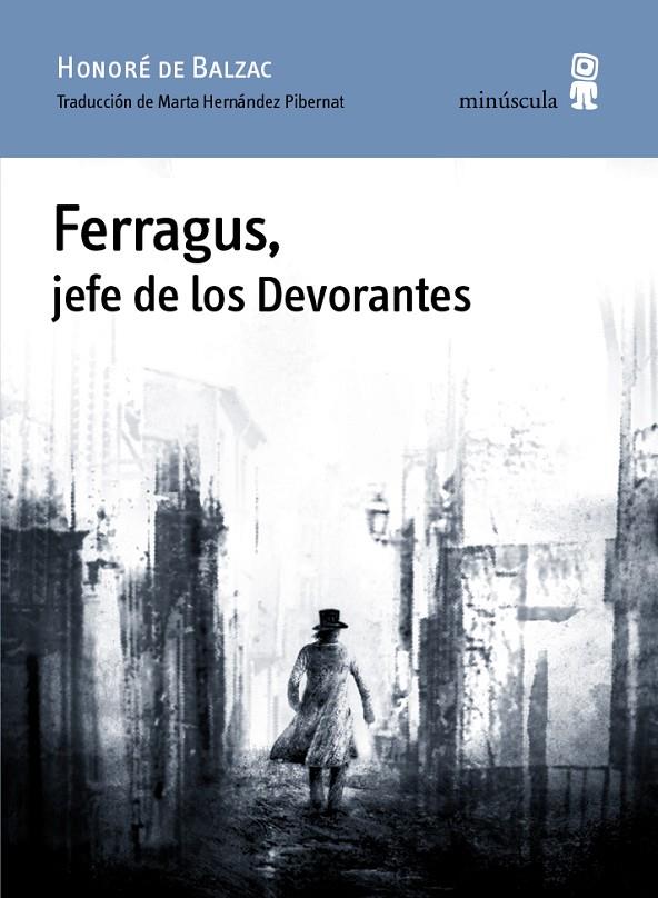 FERRAGUS, JEFE DE LOS DEVORANTES | 9788494534829 | BALZAC, HONORÉ DE | Llibreria Online de Banyoles | Comprar llibres en català i castellà online