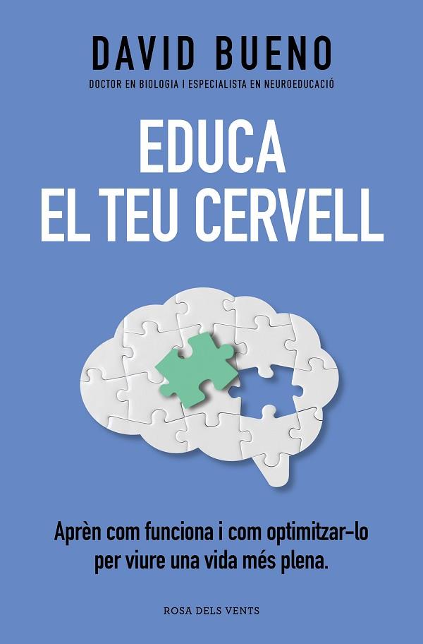 EDUCA EL TEU CERVELL | 9788419259721 | BUENO, DAVID | Llibreria Online de Banyoles | Comprar llibres en català i castellà online