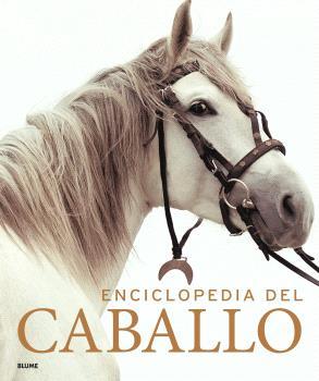 ENCICLOPEDIA DEL CABALLO (2023) | 9788419785749 | VARIOS AUTORES | Llibreria L'Altell - Llibreria Online de Banyoles | Comprar llibres en català i castellà online - Llibreria de Girona