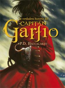 VERDADERA HISTORIA DEL CAPITÁN GARFIO LA | 9788424643942 | BACCALARIO, PIERDOMENICO | Llibreria Online de Banyoles | Comprar llibres en català i castellà online