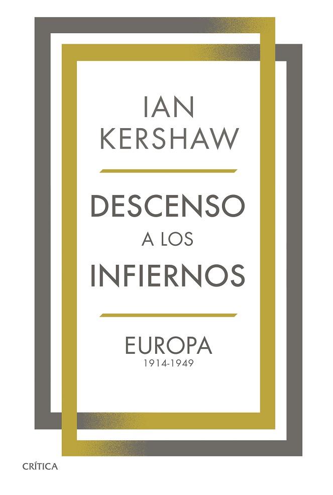 DESCENSO A LOS INFIERNOS | 9788491993025 | KERSHAW, IAN | Llibreria Online de Banyoles | Comprar llibres en català i castellà online
