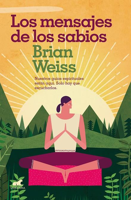 MENSAJES DE LOS SABIOS, LOS | 9788416076635 | WEISS, BRIAN | Llibreria Online de Banyoles | Comprar llibres en català i castellà online