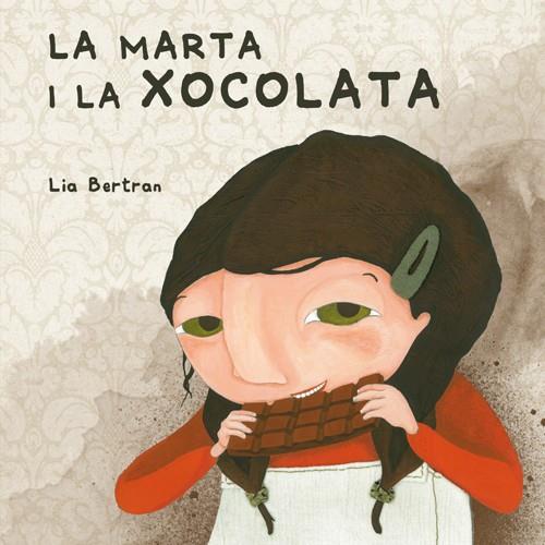 MARTA I LA XOCOLATA, LA | 9788461628049 | BERTRAN, LIA | Llibreria Online de Banyoles | Comprar llibres en català i castellà online