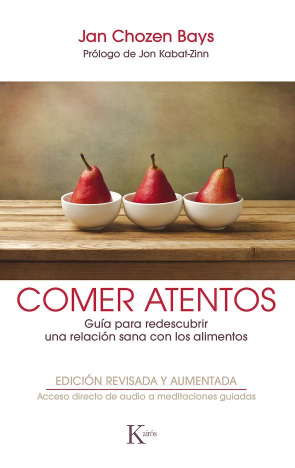 COMER ATENTOS | 9788499886596 | BAYS, JAN CHOZEN | Llibreria Online de Banyoles | Comprar llibres en català i castellà online