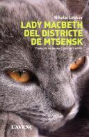 LADY MACBETH DEL DISTRICTE DE MTSENSK | 9788488839794 | LESKOV, NIKOLAI | Llibreria Online de Banyoles | Comprar llibres en català i castellà online