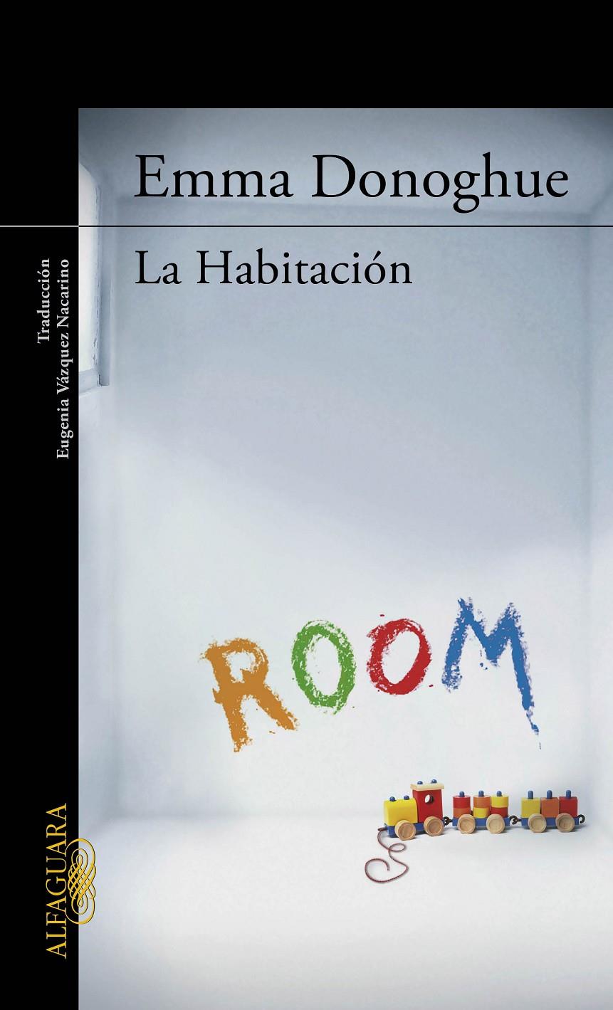 HABITACIÓN, LA | 9788420406619 | DONOGHUE, EMMA | Llibreria Online de Banyoles | Comprar llibres en català i castellà online